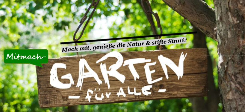 Mitmach-Garten für ALLE; Foto: Maya Esch